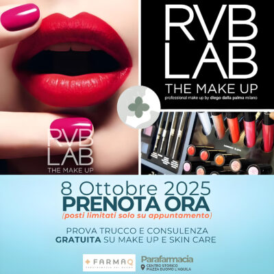 RVB LAB Giornata Consulenza Make Up - FarmAQ - Parafarmacia del Duomo L'Aquila - parafarmacia benessere e salute