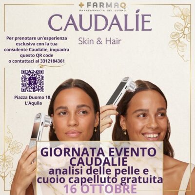 Giornata Caudalìe Analisi pelle e cuoio capelluto 16 Ottobre 2026 - Archivi Eventi - FarmAQ - Parafarmacia del Duomo L'Aquila